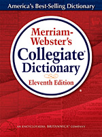 Merriam-Webster's Collegiate Dictionary, collegiate definitions