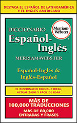 Diccionario Español-Inglés Merriam-Webster, bilingual guide, latin american spanish