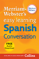 Merriam-Webster's Easy Learning Spanish Conversation