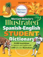 Merriam-Webster's Illustrated Spanish-English Student Dictionary, spanish english learning