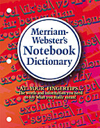 Merriam-Webster's Notebook Dictionary, quick word reference, 3–ring binder