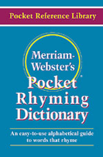Merriam-Webster's Pocket Rhyming Dictionary, rhyming tool, guide to finding rhymes