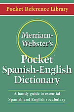 Merriam-Webster's Pocket Spanish-English Dictionary, spanish english vocabulary guide