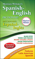 Merriam-Webster's Spanish-English Dictionary, bilingual guide, latin american spanish