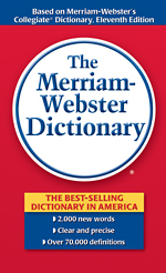 The Merriam-Webster Dictionary, english language reference, core vocabulary