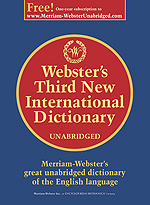 Webster's Third New International Dictionary, Unabridged, comprehensive american dictionary