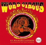 The Word Circus, wordplay, anagrams, palindromes, puns, riddles, spoonerisms
